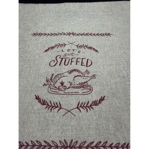 Thanksgiving Let's Get Stuffed Turkey Tea Towel Oatmeal Linen Kitchen Decor